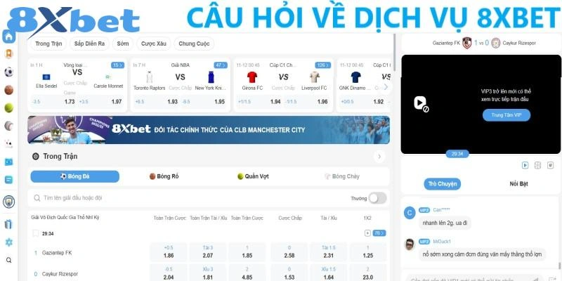 Những câu hỏi về các dịch vụ của 8XBET